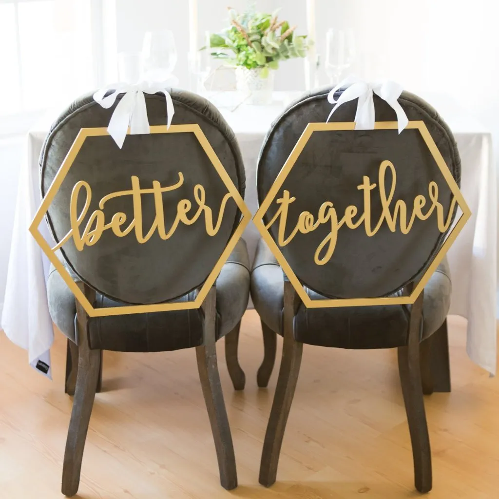 Geometric Better Together Chair Signs
