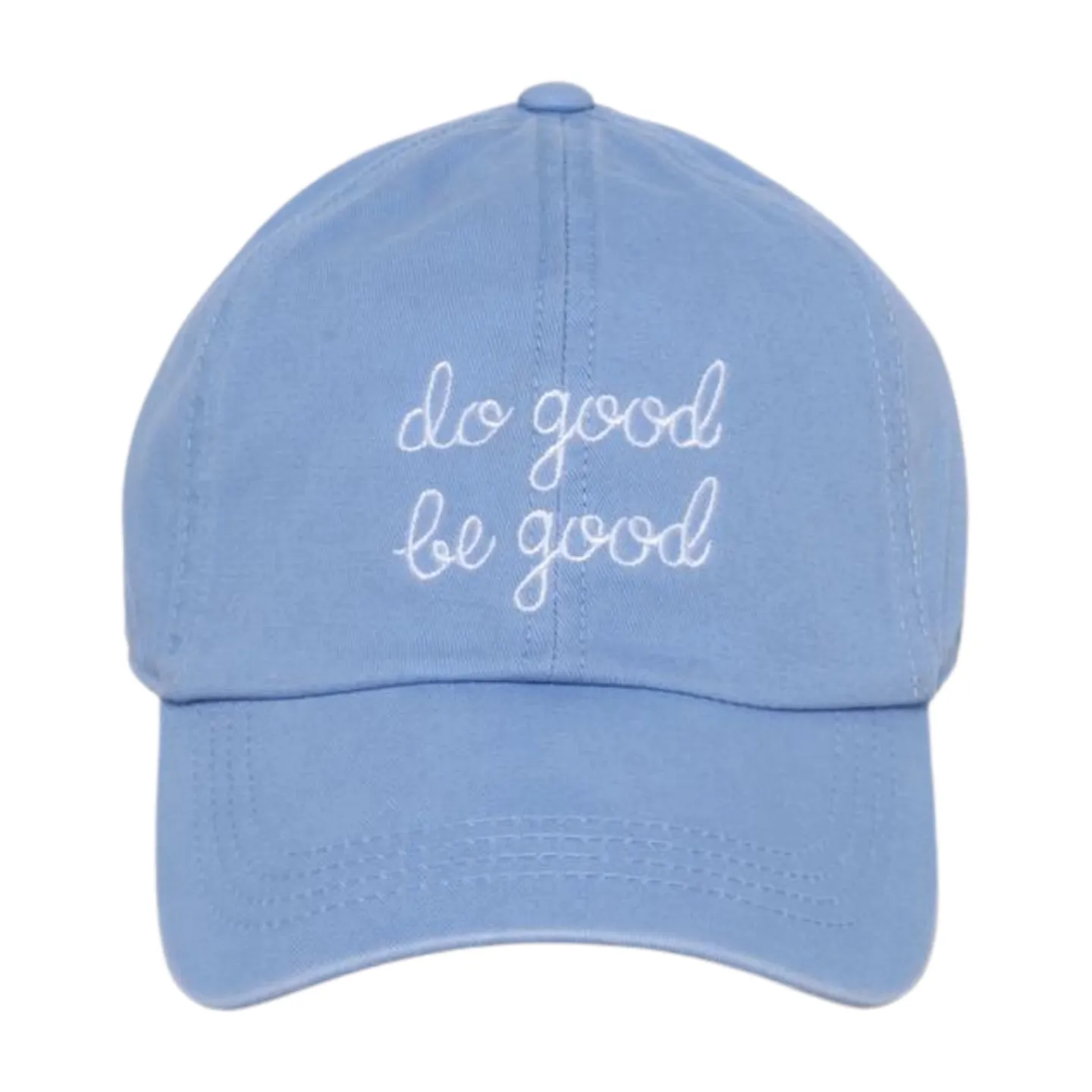 LCAP3475 - "DO GOOD BE GOOD" EMBROIDERED BASEBALL CAP