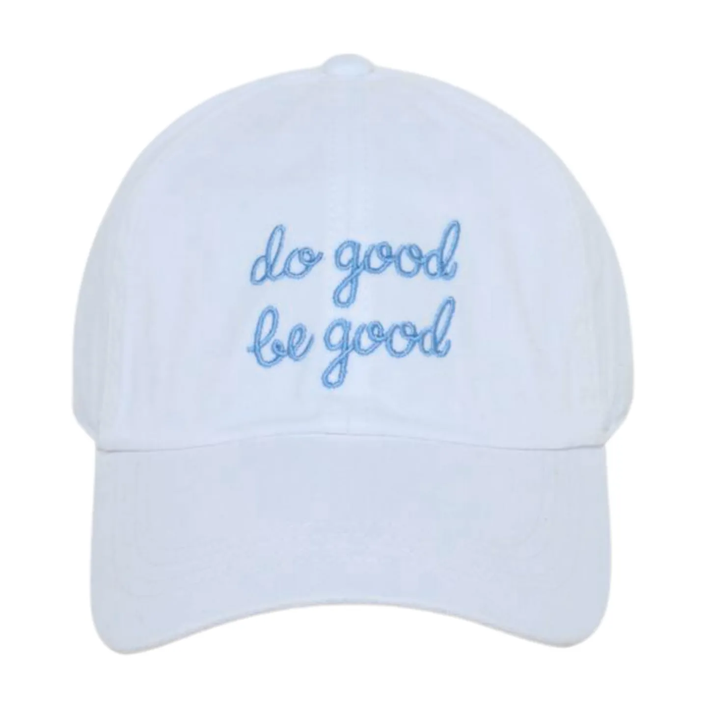 LCAP3475 - "DO GOOD BE GOOD" EMBROIDERED BASEBALL CAP